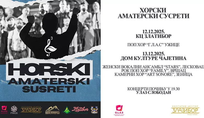 Horski amaterski susreti na Zlatiboru i u Čajetini: Kulturni vikend pod znakom harmonije 2 Horski amaterski susreti na Zlatiboru i u Čajetini